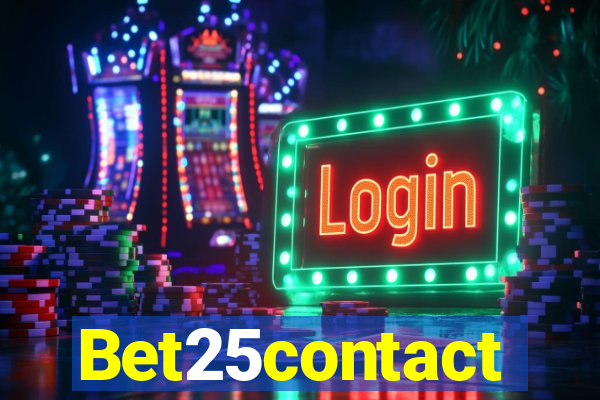 Bet25contact