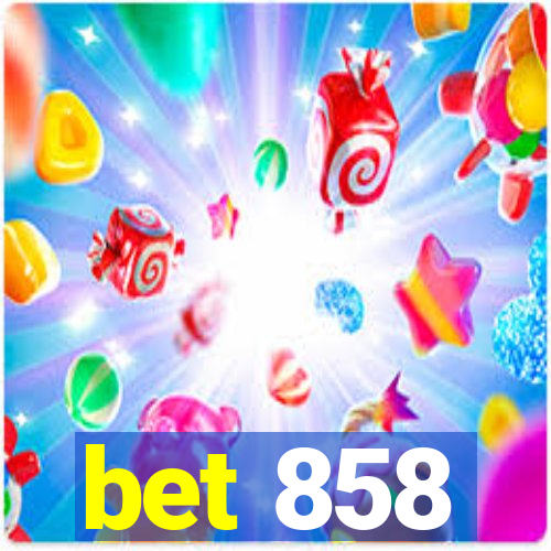 bet 858