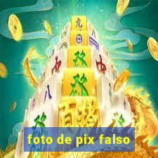 foto de pix falso