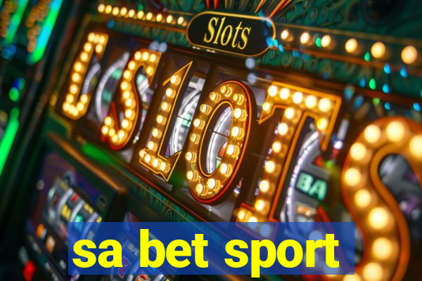 sa bet sport