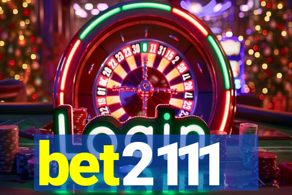 bet2111