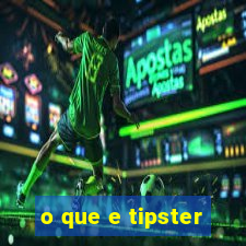 o que e tipster