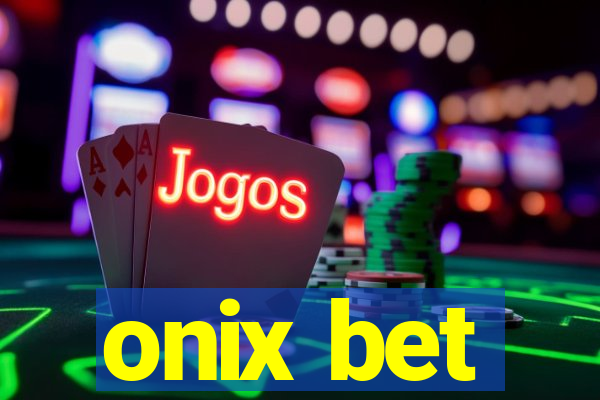 onix bet
