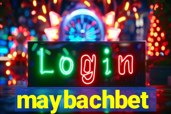maybachbet