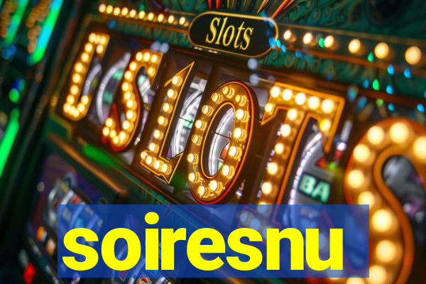 soiresnu