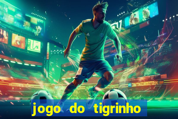 jogo do tigrinho em casa chinesa