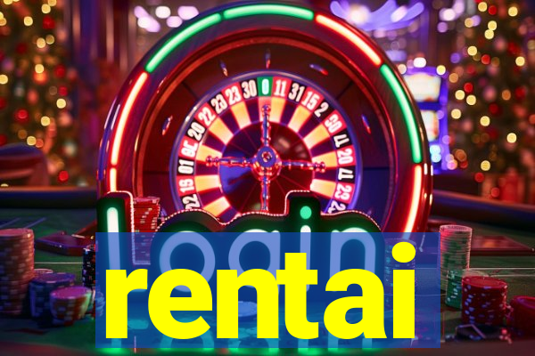 rentai