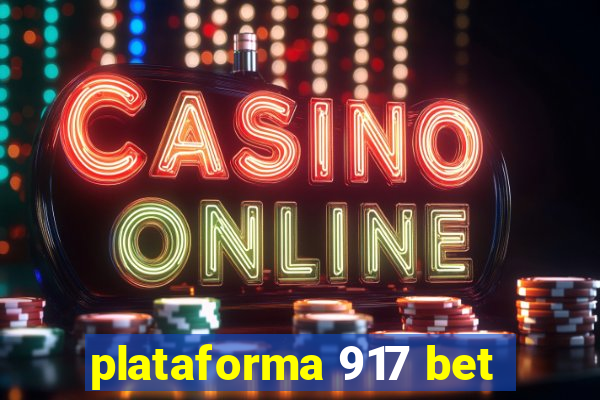 plataforma 917 bet