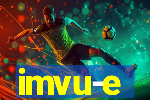 imvu-e