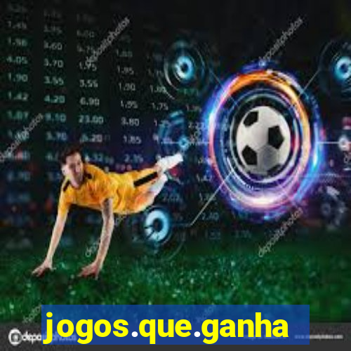 jogos.que.ganham.dinheiro