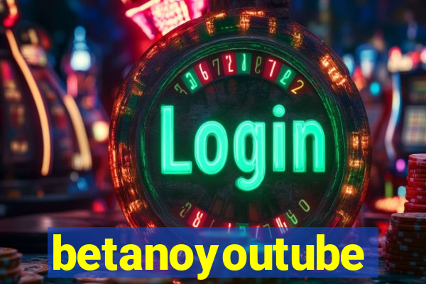 betanoyoutube