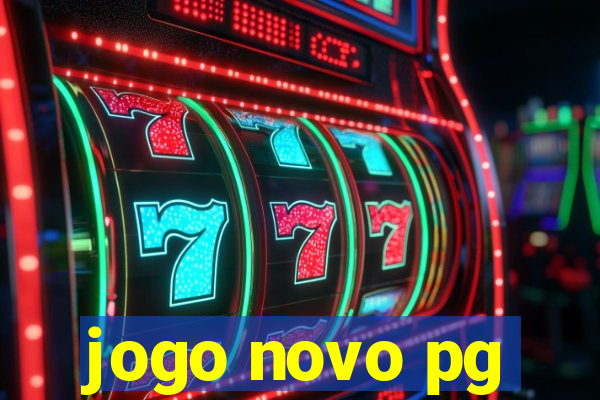 jogo novo pg