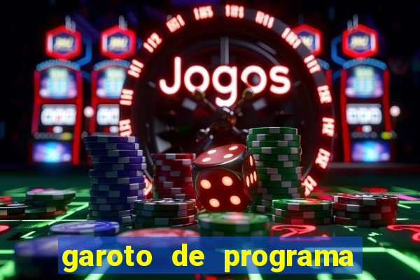 garoto de programa feira de santana