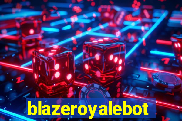 blazeroyalebot