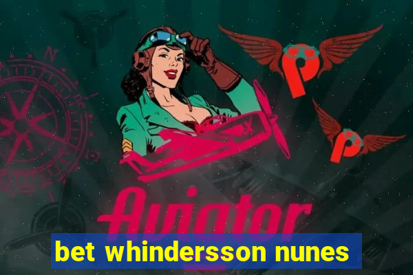 bet whindersson nunes