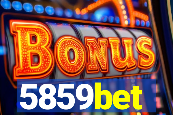 5859bet