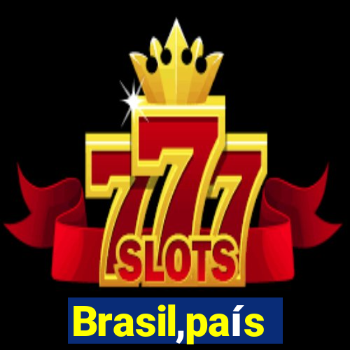 Brasil,país
