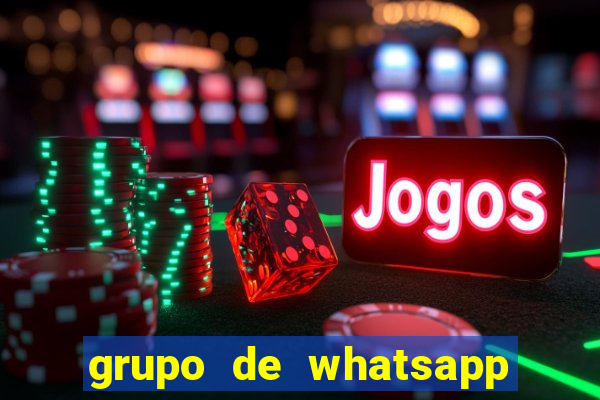 grupo de whatsapp de putaria