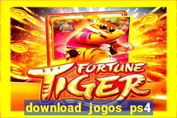 download jogos ps4 pkg pt-br