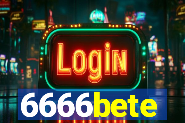 6666bete