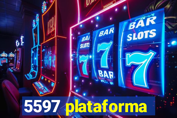 5597 plataforma