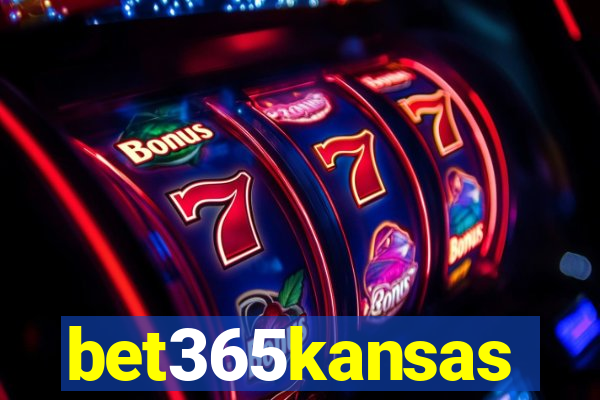 bet365kansas