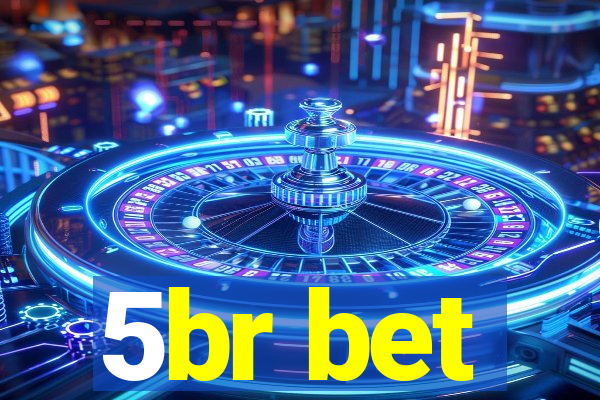 5br bet