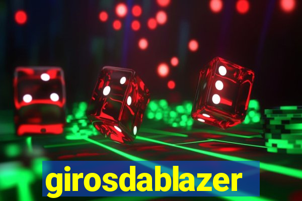 girosdablazer