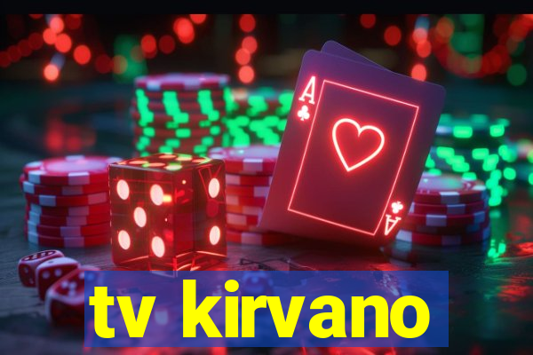 tv kirvano