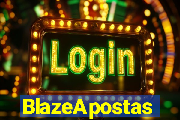 BlazeApostas