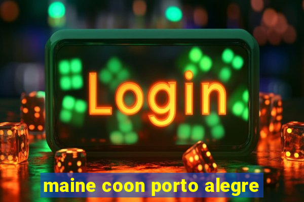 maine coon porto alegre
