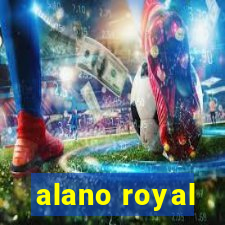alano royal