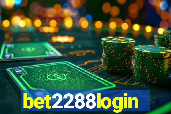 bet2288login