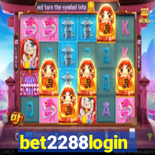 bet2288login