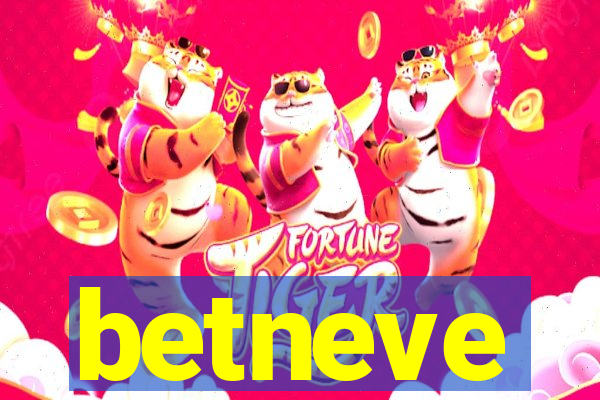 betneve