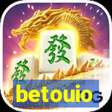 betouio