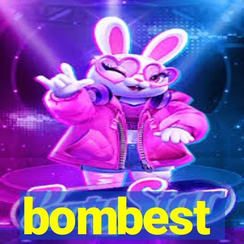 bombest