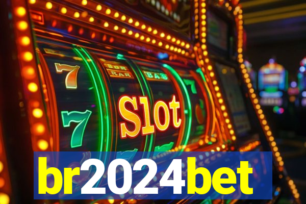 br2024bet