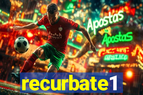 recurbate1