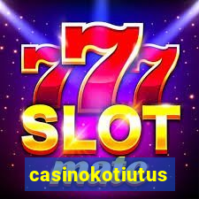 casinokotiutus