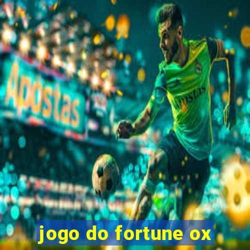 jogo do fortune ox