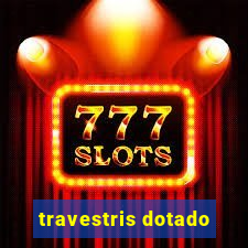 travestris dotado