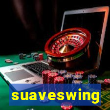 suaveswing
