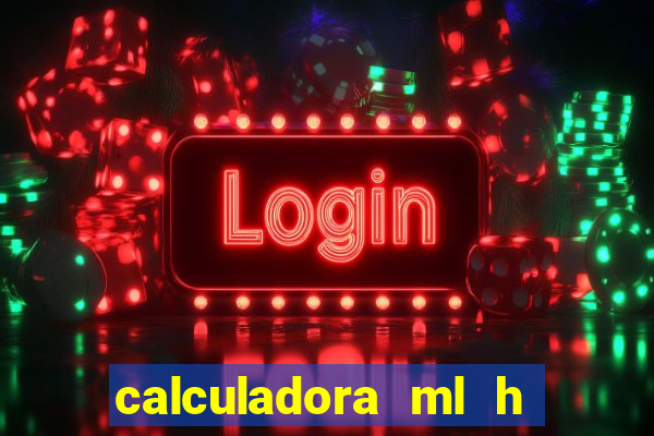 calculadora ml h para mcg kg min