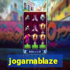 jogarnablaze
