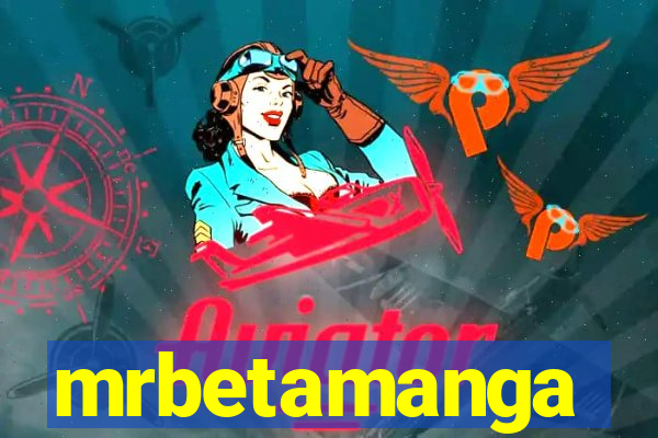 mrbetamanga