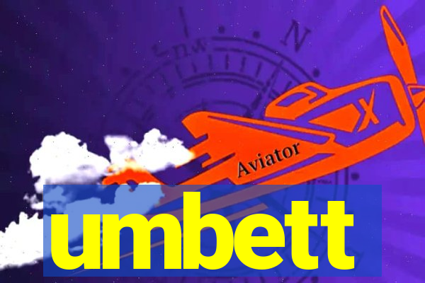 umbett