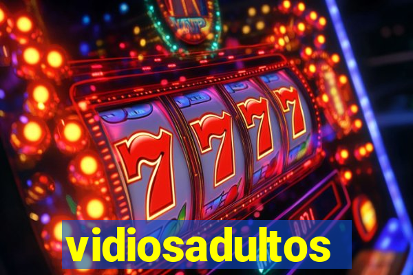 vidiosadultos