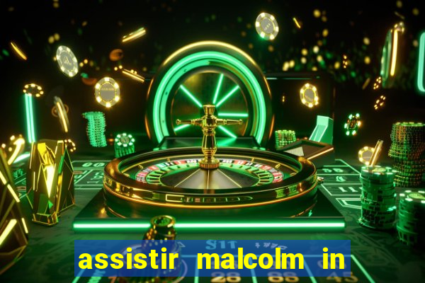 assistir malcolm in the middle on-line