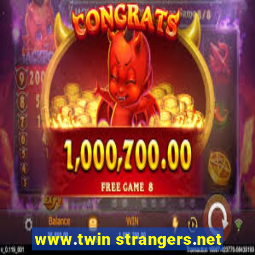www.twin strangers.net